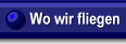 Wo wir fliegen in Bildern
